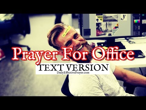 Prayer For Office (Text Version - No Sound) Video