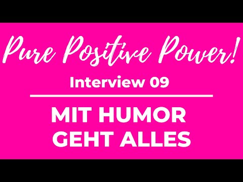 Mit Humor geht alles - Viktor Gernot | Pure Positive Power #09