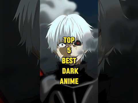 Top 5 Best Dark Anime #anime #shorts #trending #manga #viral #dark