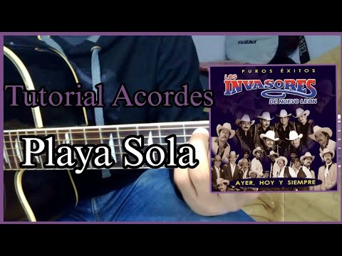 Playa Sola - Los Invasores De Nuevo León