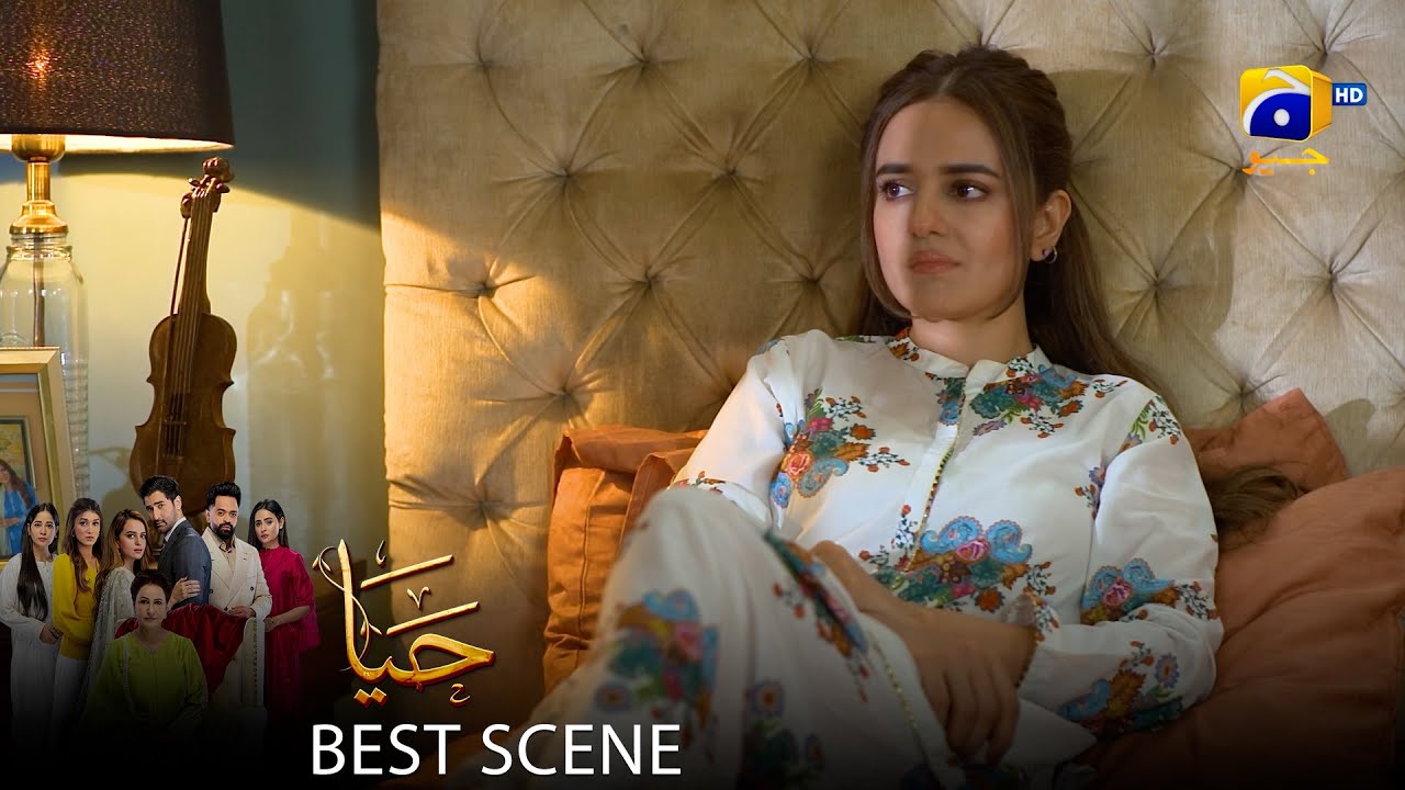 Haya Episode 51 | 𝐁𝐞𝐬𝐭 𝐒𝐜𝐞𝐧𝐞 𝟎𝟑 | Sumbul Iqbal - Mirza Zain Baig - Saba Faisal | HAR PAL Geo