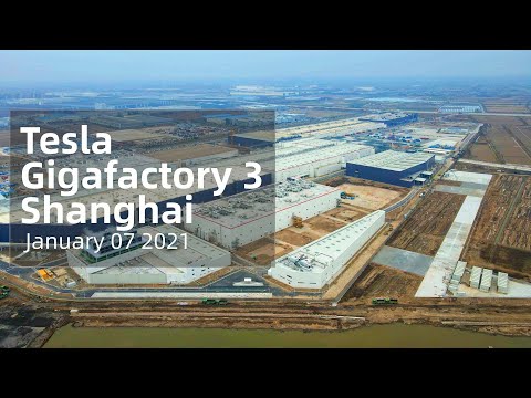 (January 07 2021)  Tesla Gigafactory 3 Shanghai 4K Video