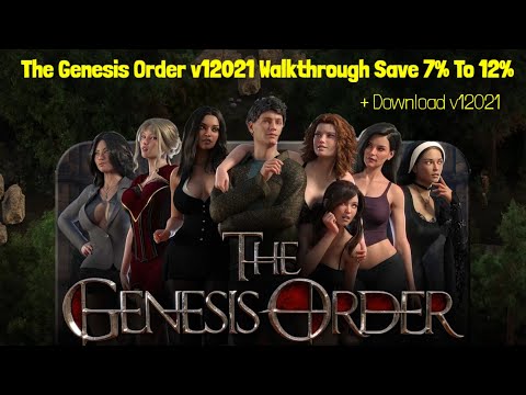 The Genesis Order v.12021 Game Walkthrough Save 7% To 12%