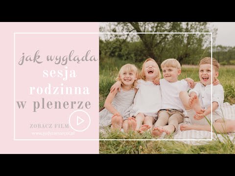 Backstage z plenerowej sesji rodzinnej