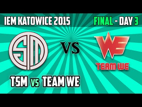 3. TSM vs Team WE - Game 3 - GrandFinal - IEM KATOWICE 2015 - Day 3