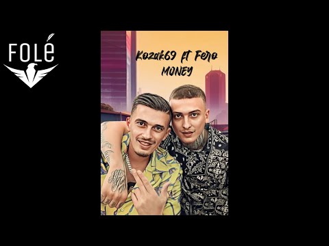 Kozak69 ft Fero - Money (Official Audio)