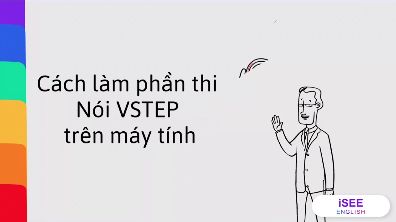 Hướng dẫn cách làm phần thi NÓI bậc 3-4-5 trên máy tính