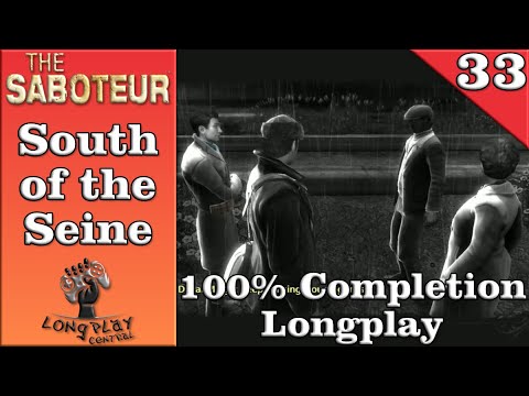 The Saboteur: South of the Seine (Ep. 33)