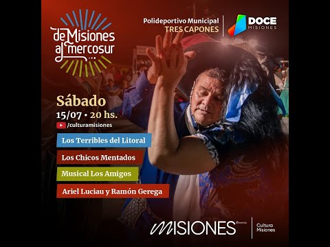 De Misiones Al Mercosur - Tres Capones 8/07/2023 20HS