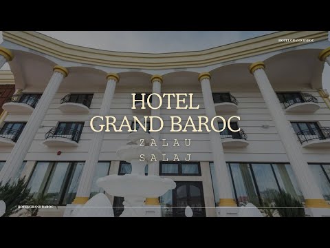 HOTEL GRAND BAROC ZALAU, SALAJ, OFERTE CAZARE HOTEL GRAND BAROC ZALAU, SALAJ, PROMOTII CAZARE