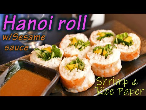 Hanoi roll/Rice paper sushi roll  米国発・ハノイの巻き寿司（ライスペーパーで作る巻き寿司の作り方）