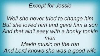 Aaron Watson - Except For Jessie Lyrics