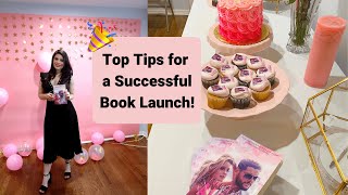HOW TO HOST A SUCCESSFUL BOOK LAUNCH PARTY I TOP 10 TIPS!