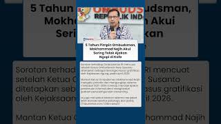 Cerita Mokhammad Najih Jaga Integritas di Ombudsman, Sering Tolak Pertemuan Informal di Kafe