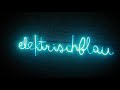 elektrischblau - ungewohnt