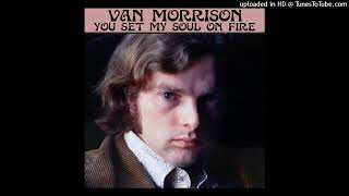 "Nobody Knows You When You're Down and Out" (Van Morrison) 1969