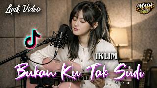 Download lagu Lirik BUKAN KU TAK SUDI - IKLIM | Cover AI Terbaik Lirik Video Karaoke | Cover Viral Tiktok mp3 Download lagu Lirik BUKAN KU TAK SUDI - IKLIM | Cover AI Terbaik Lirik Video Karaoke | Cover Viral Tiktok mp3