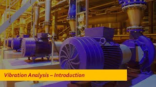 Introduction of Vibration Analysis | by Aly Attia