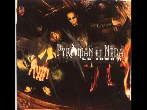 PYROMAN et NEDA  "piroman"