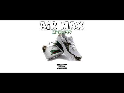 Migas49 - Air Max ProdBy DKillaBeatz
