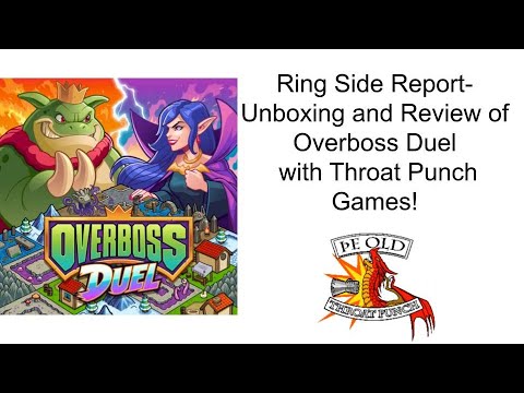 Ring Side Report-Board Game Review of Overboss Duel