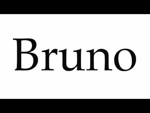 How to Pronounce Bruno