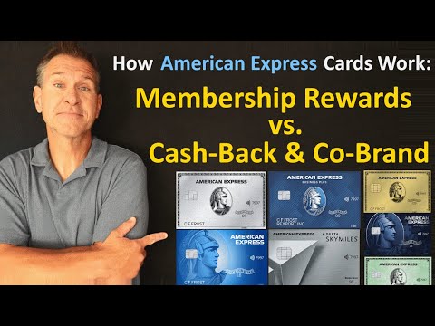 How American Express Credit Cards Work 💳 Membership Rewards Points vs Cash Back vs Co-Brand Amex