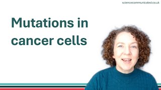 Mutations in cancer cells