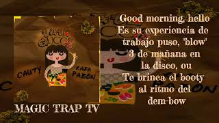Ta To Gucci (Letra) Cauty X Rafa Pabon \\Letra//