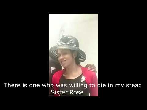 There was one who was willing to die in my stead