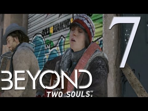 Beyond Two (2) Souls Walkthrough - Homeless - JODIE SINGING - Part 7