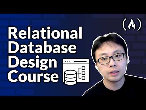 Relational Database Design – Full Course