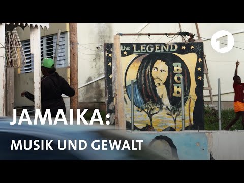 Musik und Gewalt in Jamaika