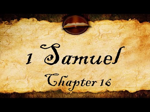 1 Samuel Chapter 16 | KJV Audio (With Text)