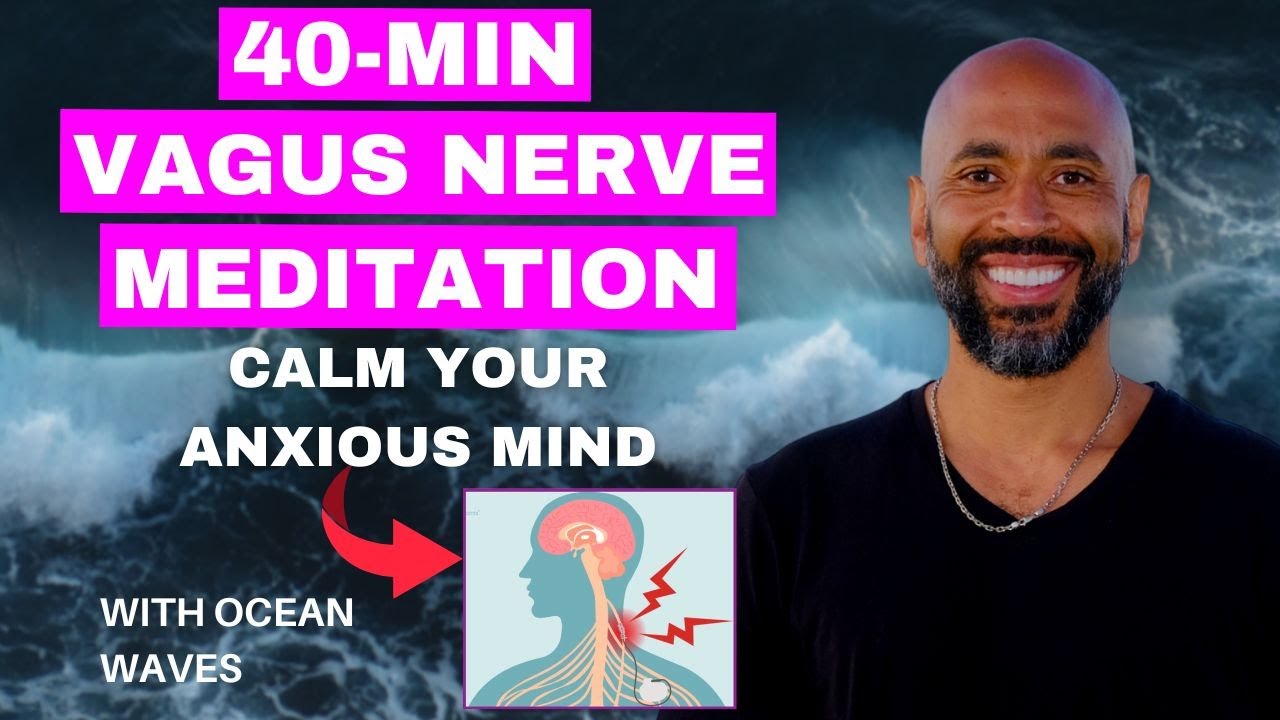 40 Minute Vagus Nerve Meditation | Your Path to Anxiety Relief and Calm with Chibs Okereke