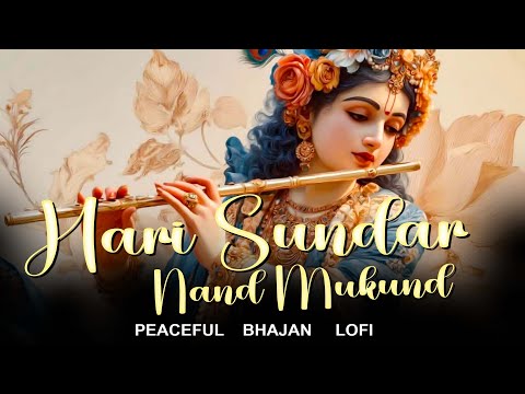 🌼 Soulful Radha Krishna Morning Bhajans 2026 | Hari Sundar Nand Mukund | Krishna Dhun