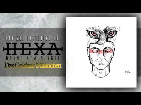 Hexa - Das Goldene Männchen [New Song 2015]