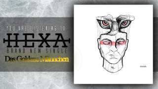 Hexa - Das Goldene Männchen [New Song 2015]