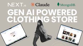 Let's Build a Full Stack AI Powered Clothing Store | Next.js · FastAPI · Pydantic AI · Claude