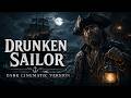 Drunken Sailor Sea Shanty Dark Cinematic Version Epic Folk Atmosphere