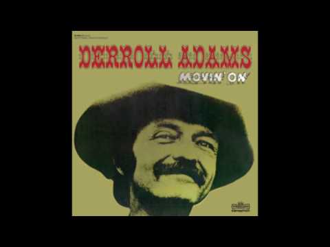 Derroll Adams ‎– Movin' On (1974) [vinyl]
