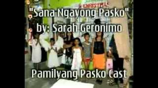 Sana Ngayong Pasko - Sarah Geronimo - Pamilyang Pasko
