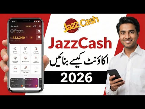How to Create Jazzcash Account 2026 | jazz cash account banane ka tarika