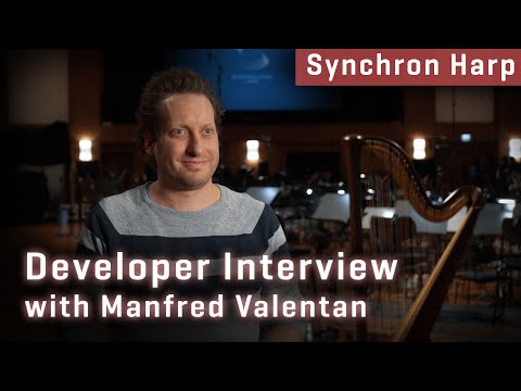 Synchron Harp: Developer Interview with Manfred Valentan
