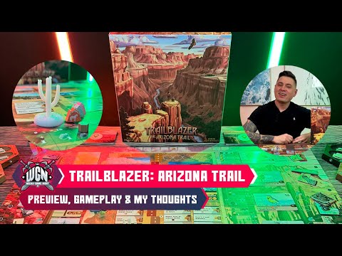 My thoughts on Trailblazer: the Arizona Trail - including components showdown and gameplay basics