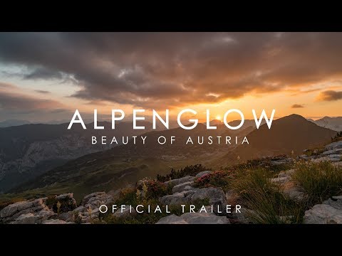 ALPENGLOW - Beauty of Austria: the Trailer