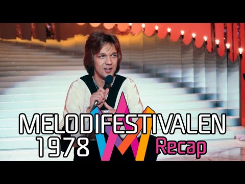 Melodifestivalen 1978 – Recap