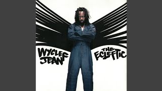 Wyclef Jean - It Doesn&#39;t Matter (Ca Ne Me Fait Rien)