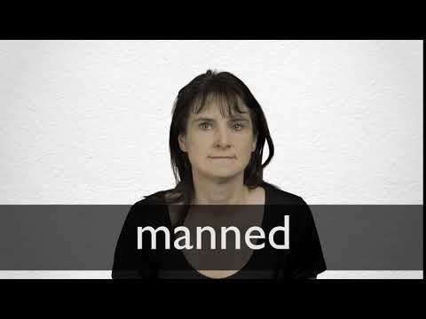 How to pronounce MANNED in British English