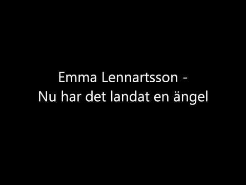 Emma Lennartsson - Nu har det landat en ängel [dopsång]